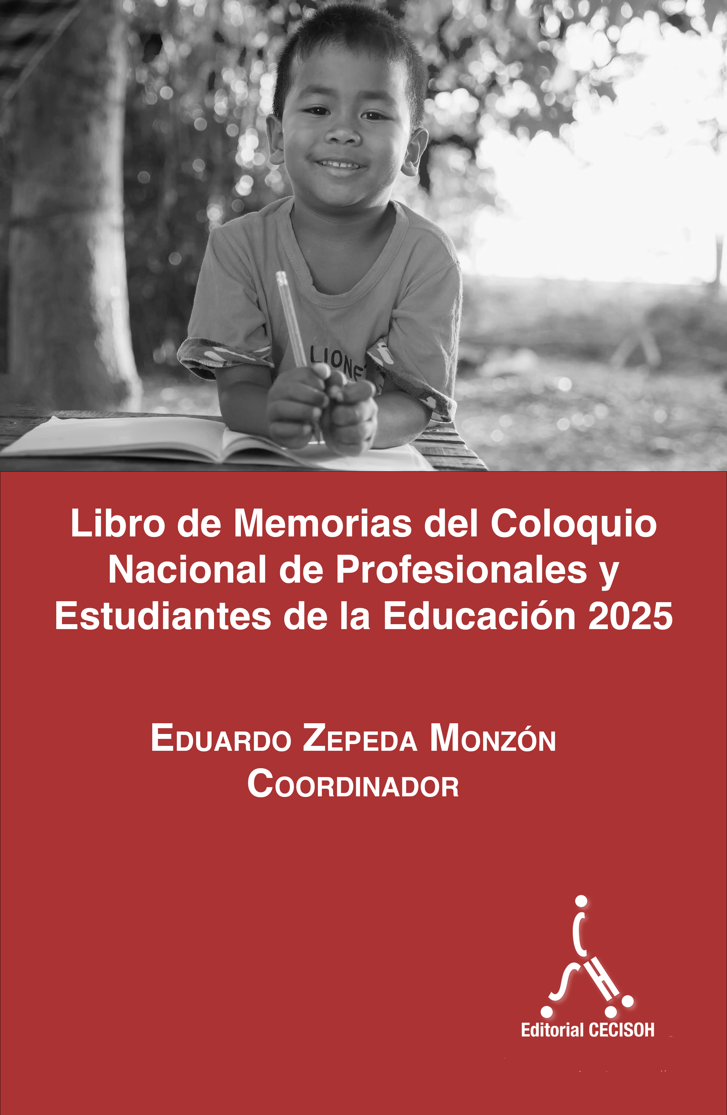 Libro de Memorias del Coloquio Nacional de Profesionales y Estudiantes de la Educación 2025
